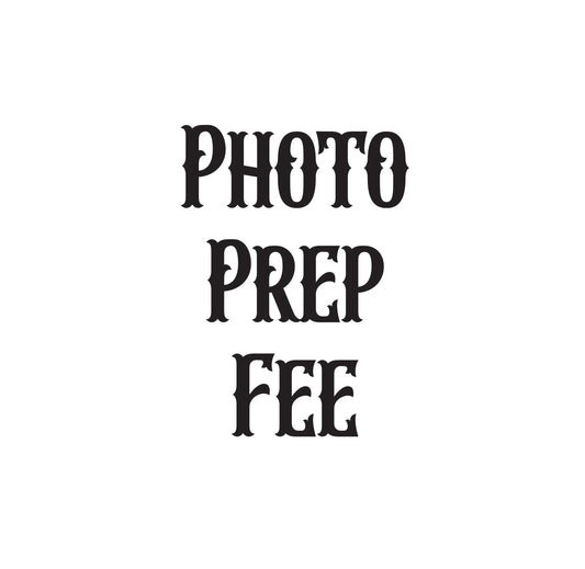 Photo Engraving Prep Fee